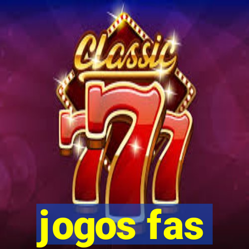 jogos fas